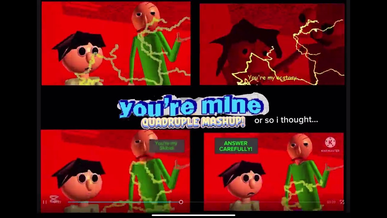 BALDI’S Basics You’re Mine Mashup! V2 (too outdated)