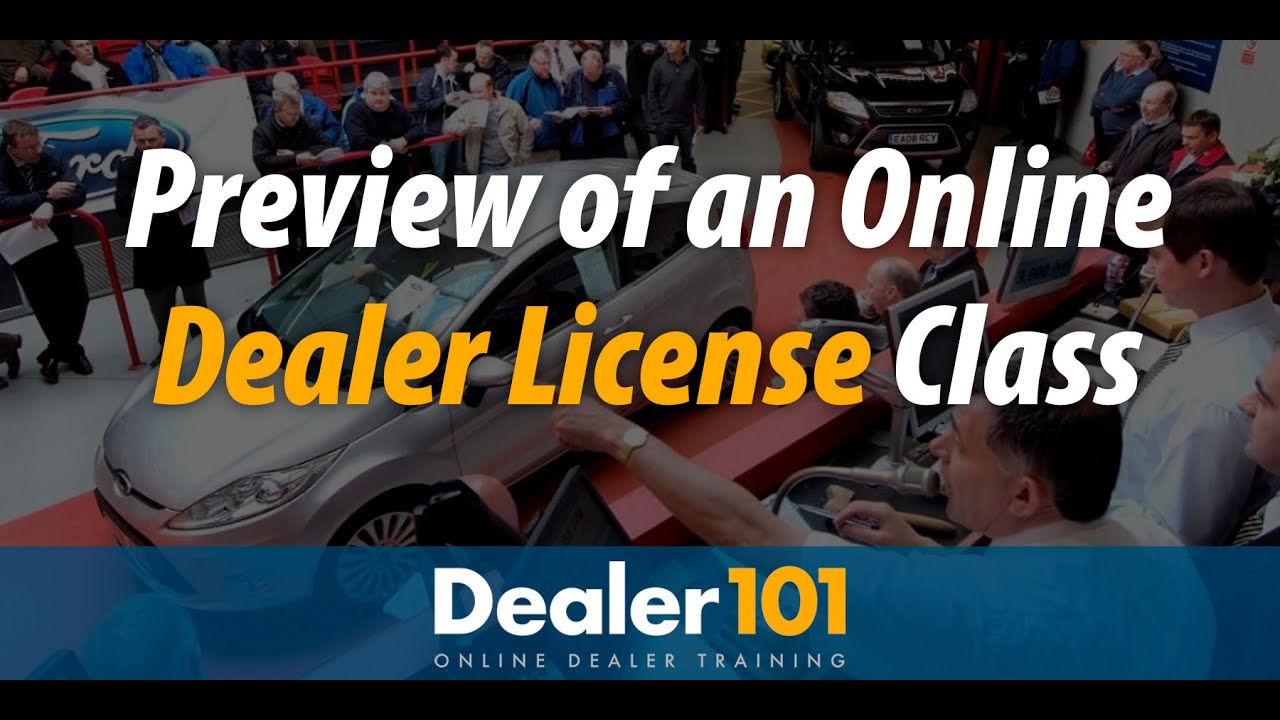 Get a Car Dealer License without a lot (Class Preview from May 2020)