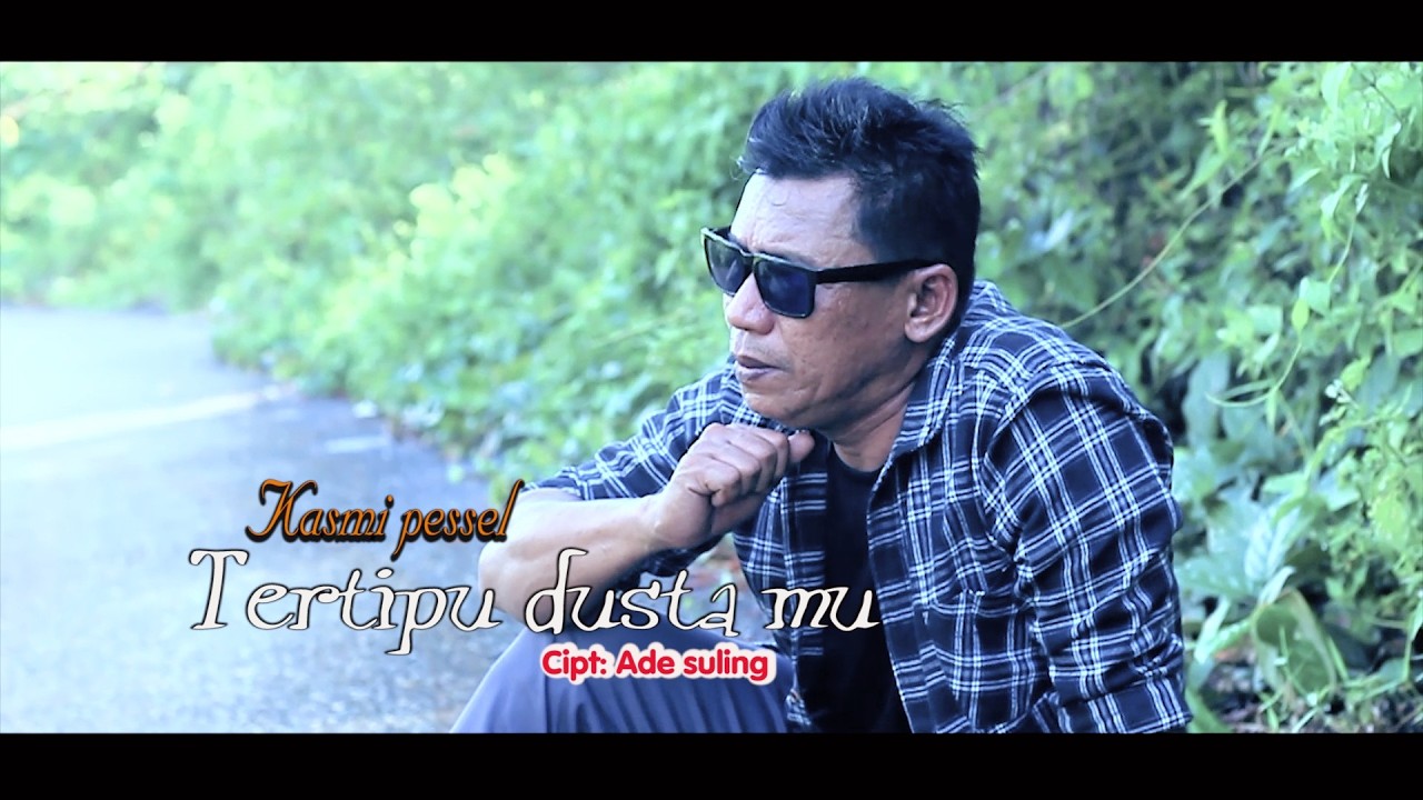 Cover tertipu dusta mu ,kasmi pessel