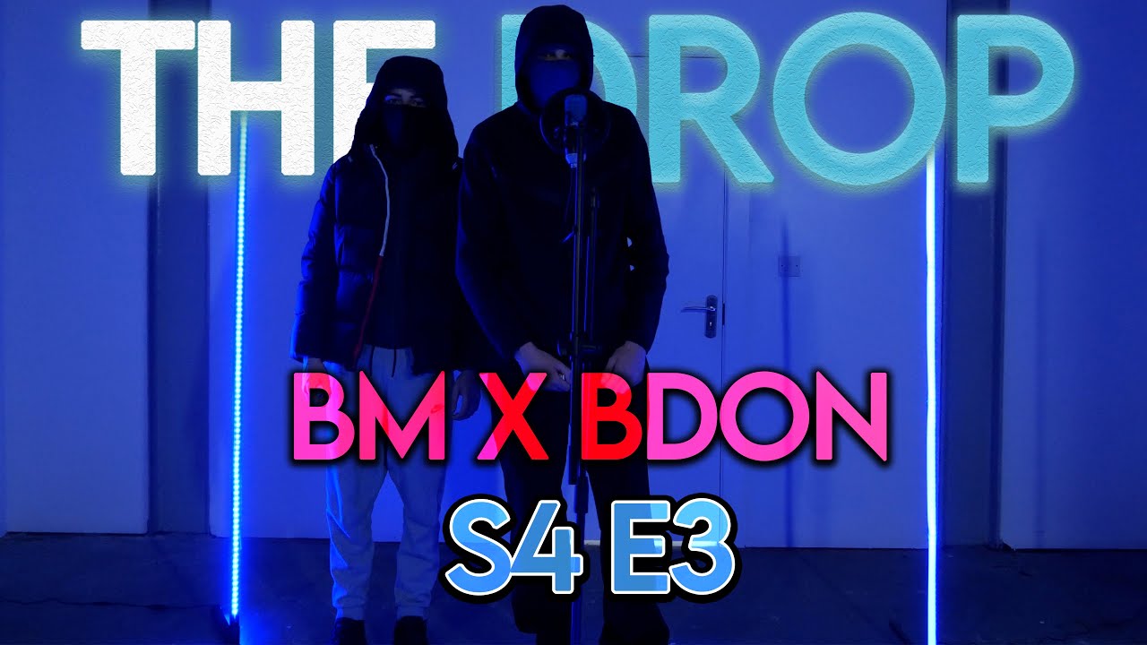 The Drop - BM x BDON [S4:E3]