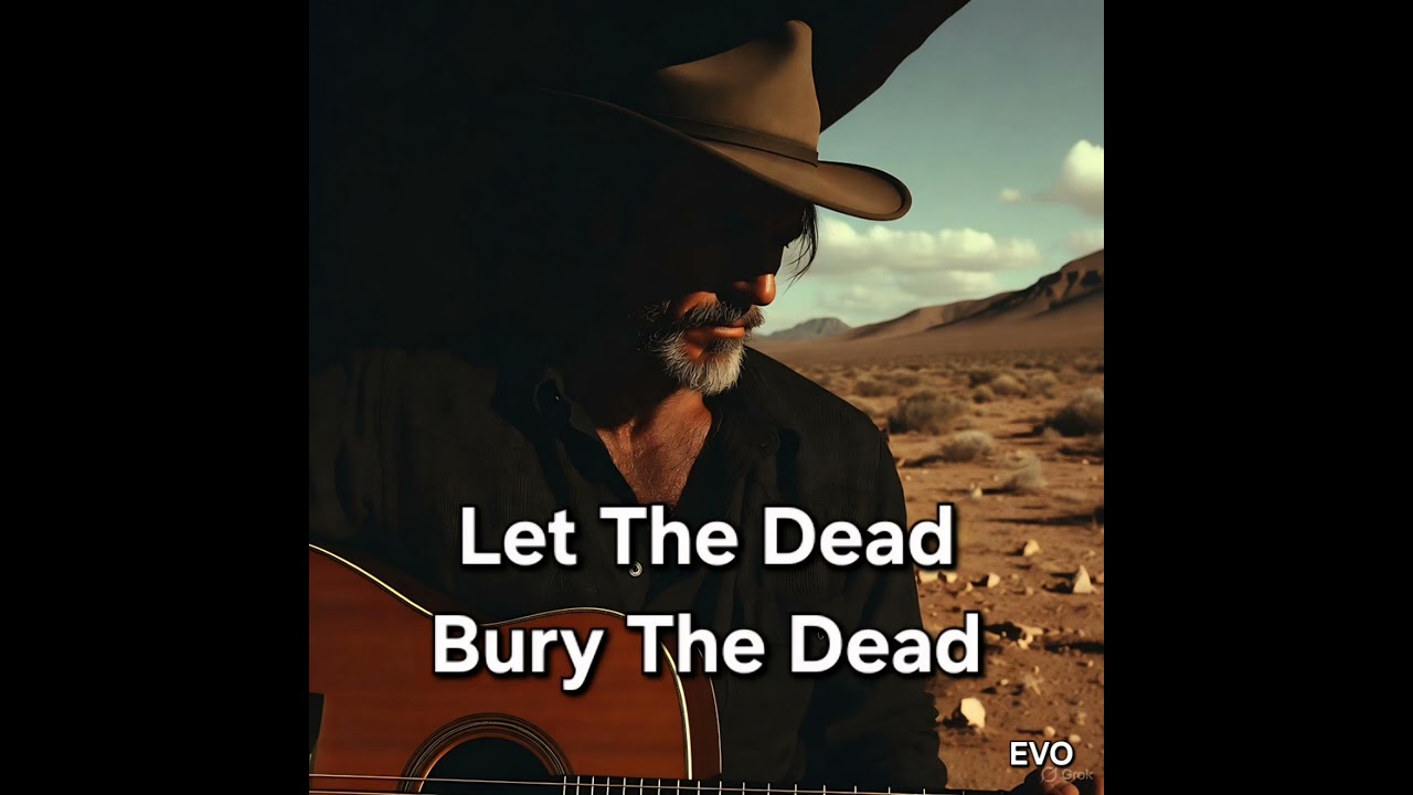 Let The Dead Bury The Dead