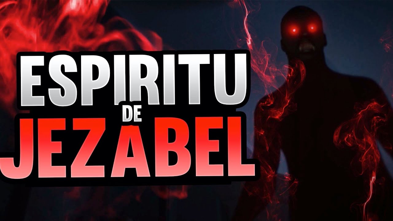 Como Vencer El Espiritu de Jezabel