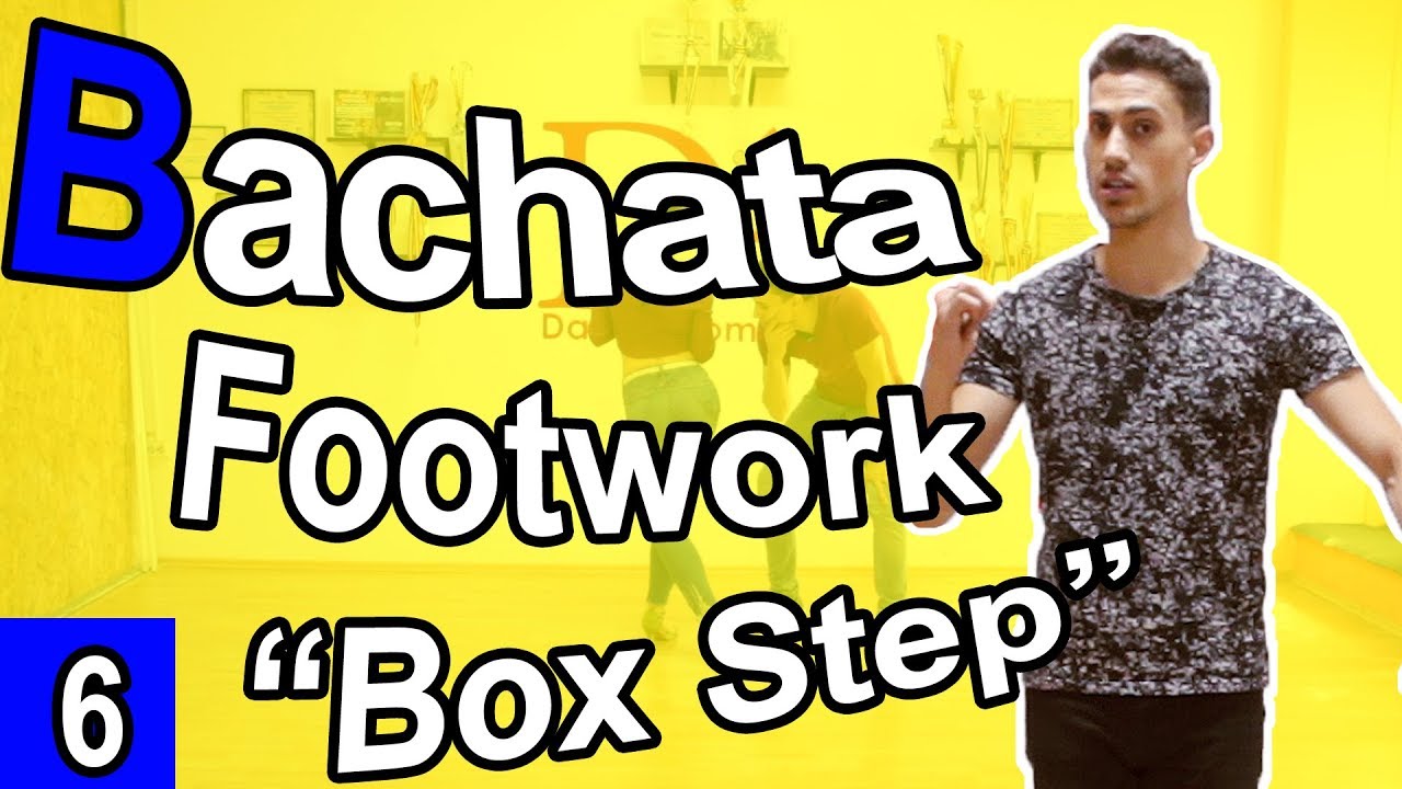 Bachata Beginner Footwork Tutorial 06 : Box Step + Combos | 2018 | by Marius