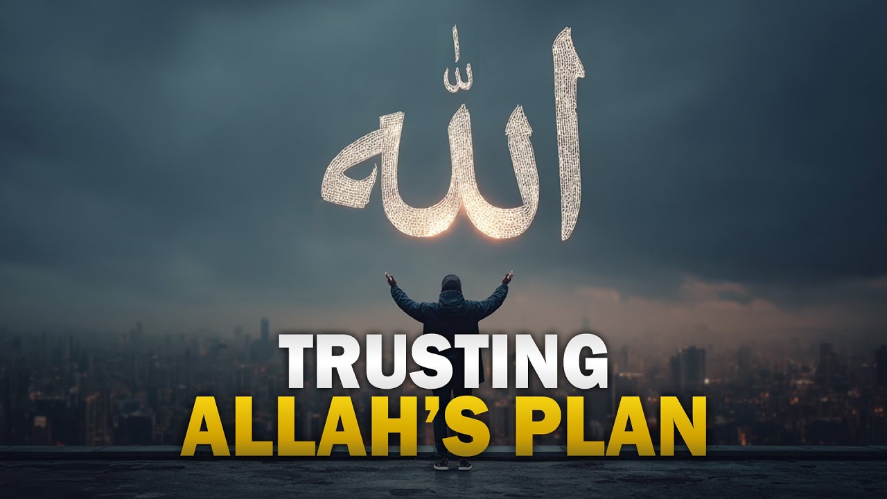 TRUST ALLAH&rsquo;S PLAN FOR YOU, STOP STRESSING