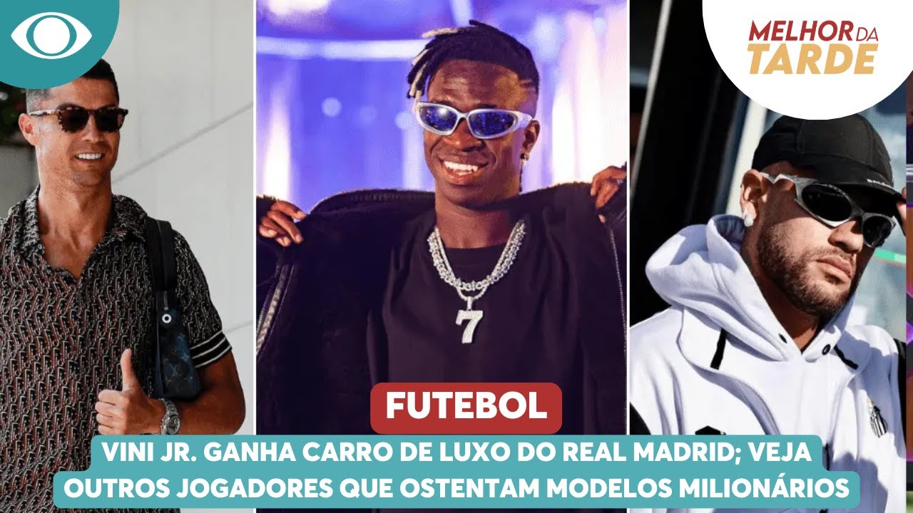 Vini Jr. ganha carro de luxo do Real Madrid; veja outros jogadores que ostentam modelos milionários