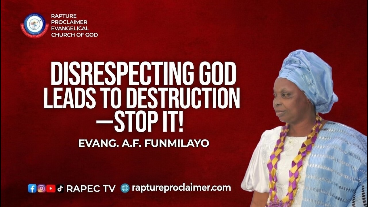 DISRESPECTING GOD IS A GATEWAY TO DESTRUCTION