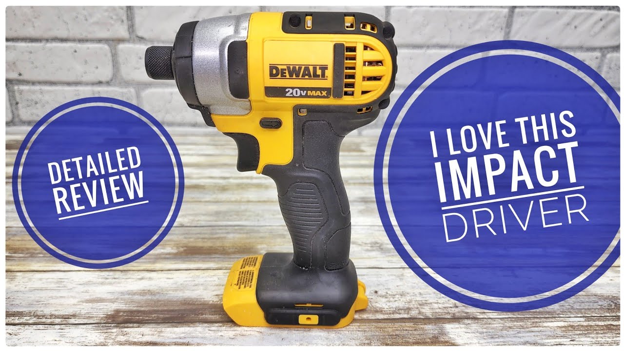 REVIEW DEWALT 20V MAX Impact Driver 1/4