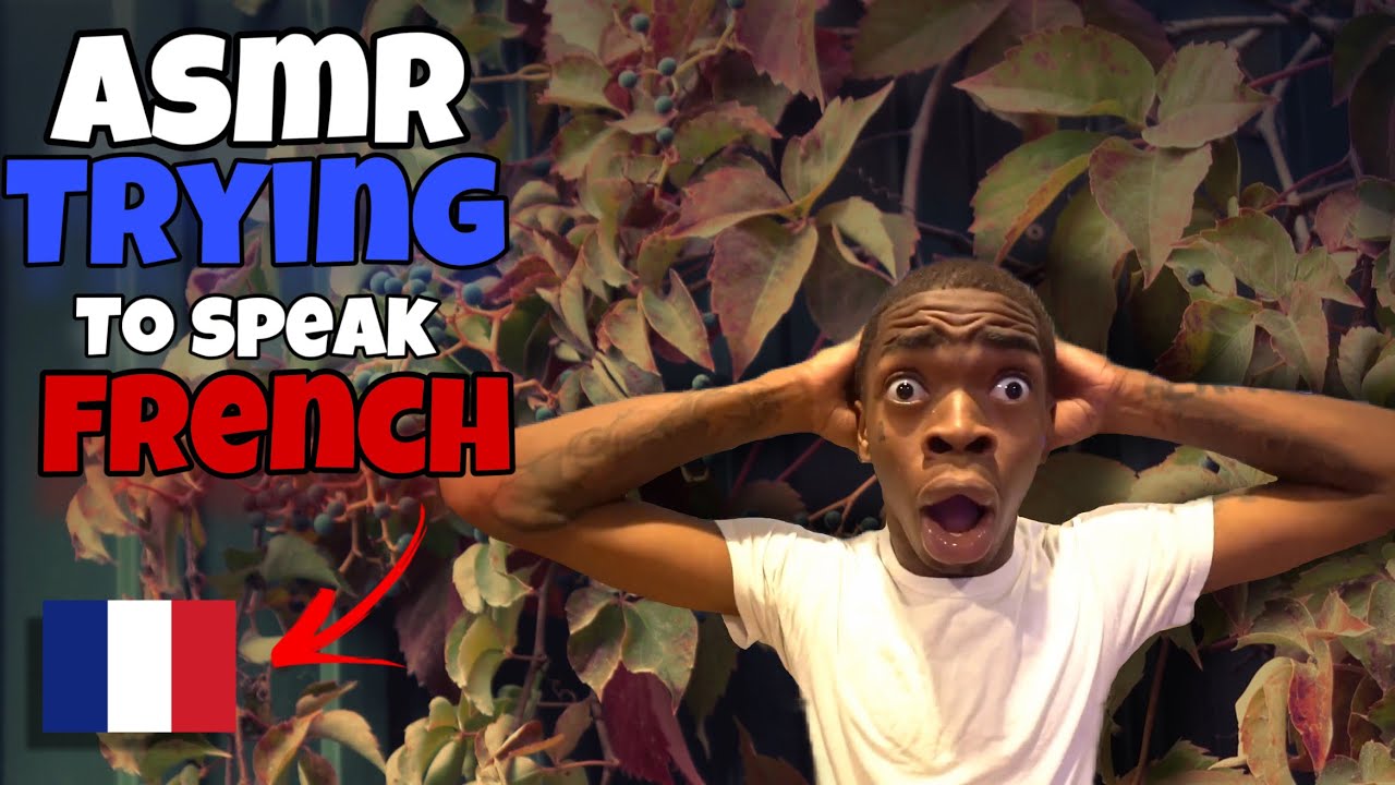 ASMR | FRENCH | Trying to Speak French | АСМР | ФРАНЦУЗСКИЙ | Пытаюсь говорить на французском языке.