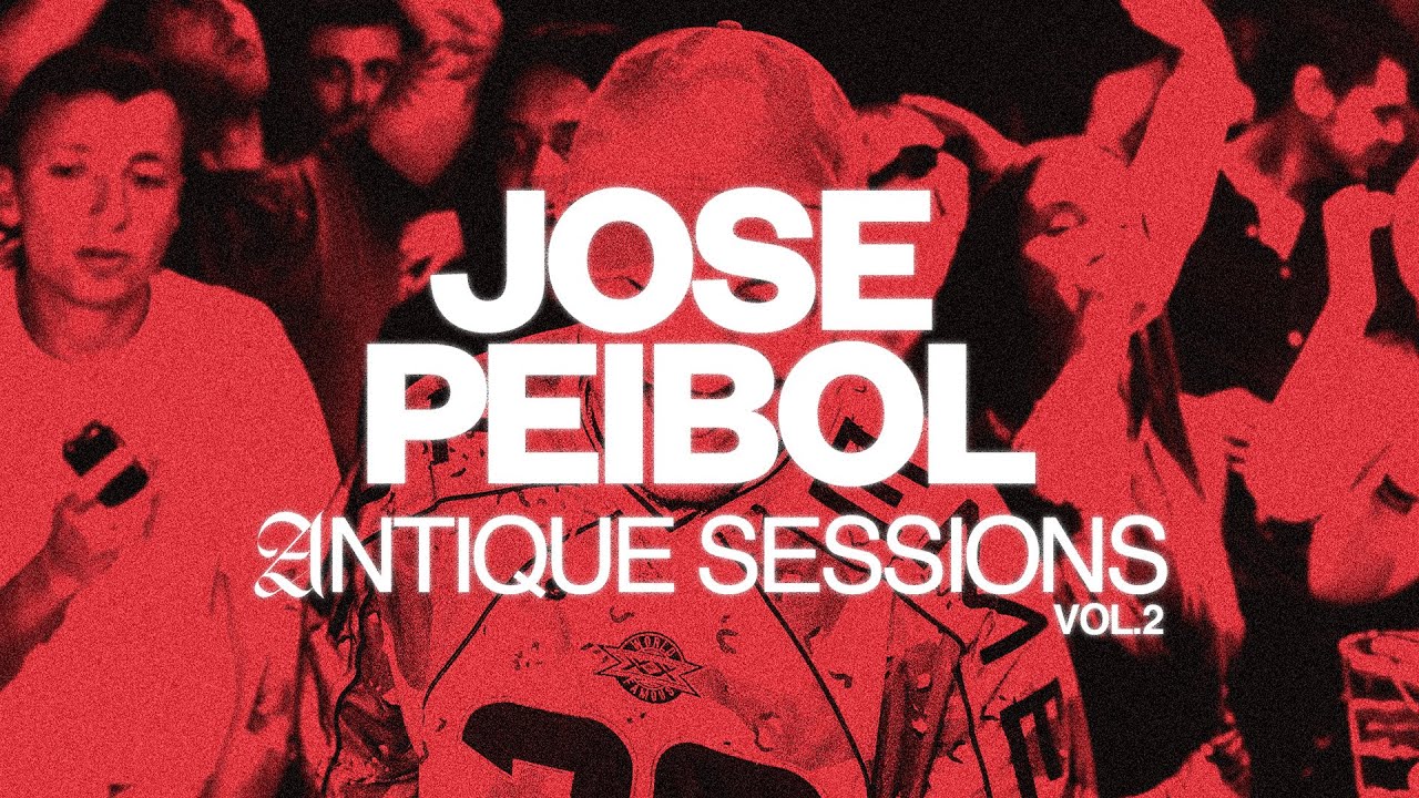 JOSE PEIBOL | ANTIQUE SESSIONS VOL.2