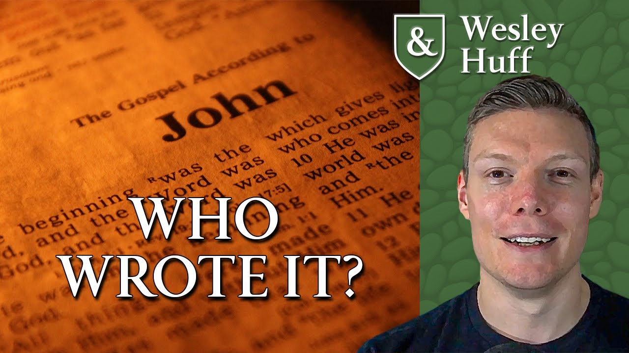 Who Wrote the Gospel of John? #gospelofjohn #wesleyhuff #newtestament #authorship #manuscripts