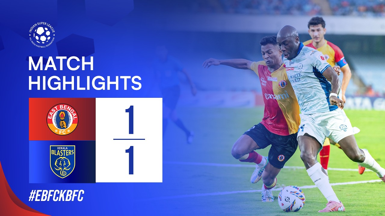 GW 5 Highlights | East Bengal FC 1-1 Kerala Blasters FC | ISL 12
