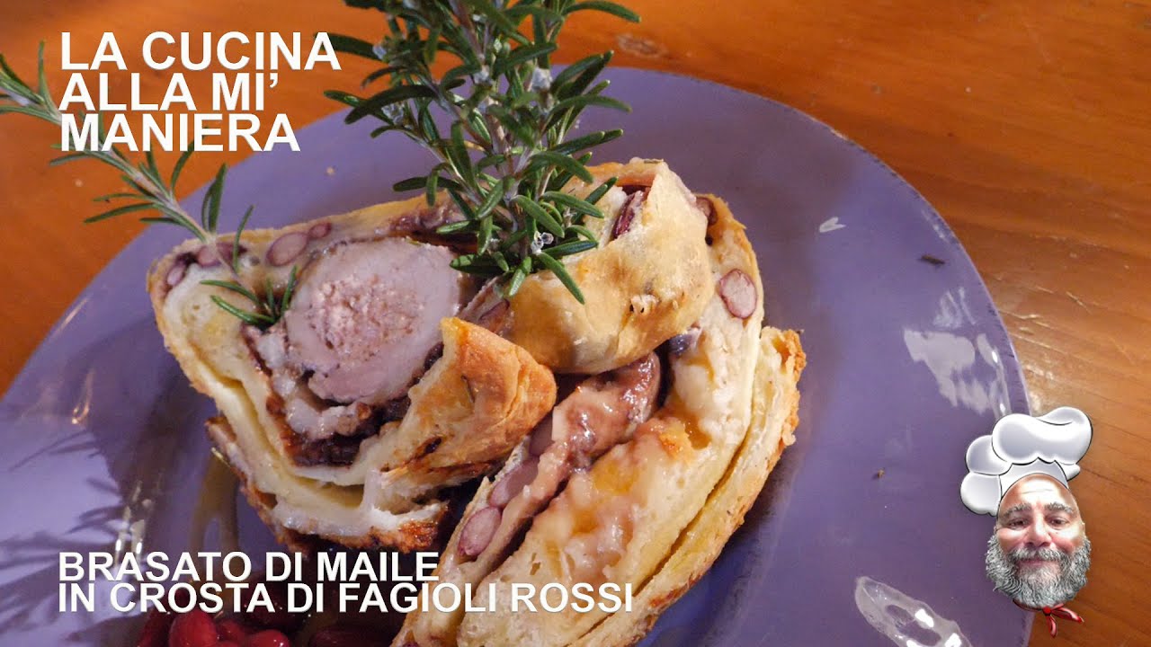 Brasato di Maiale in crosta di Fagioli - La Cucina Alla Mi' Maniera