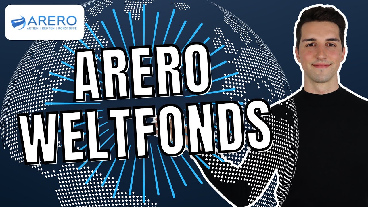 ARERO Fonds | Investieren in die Welt