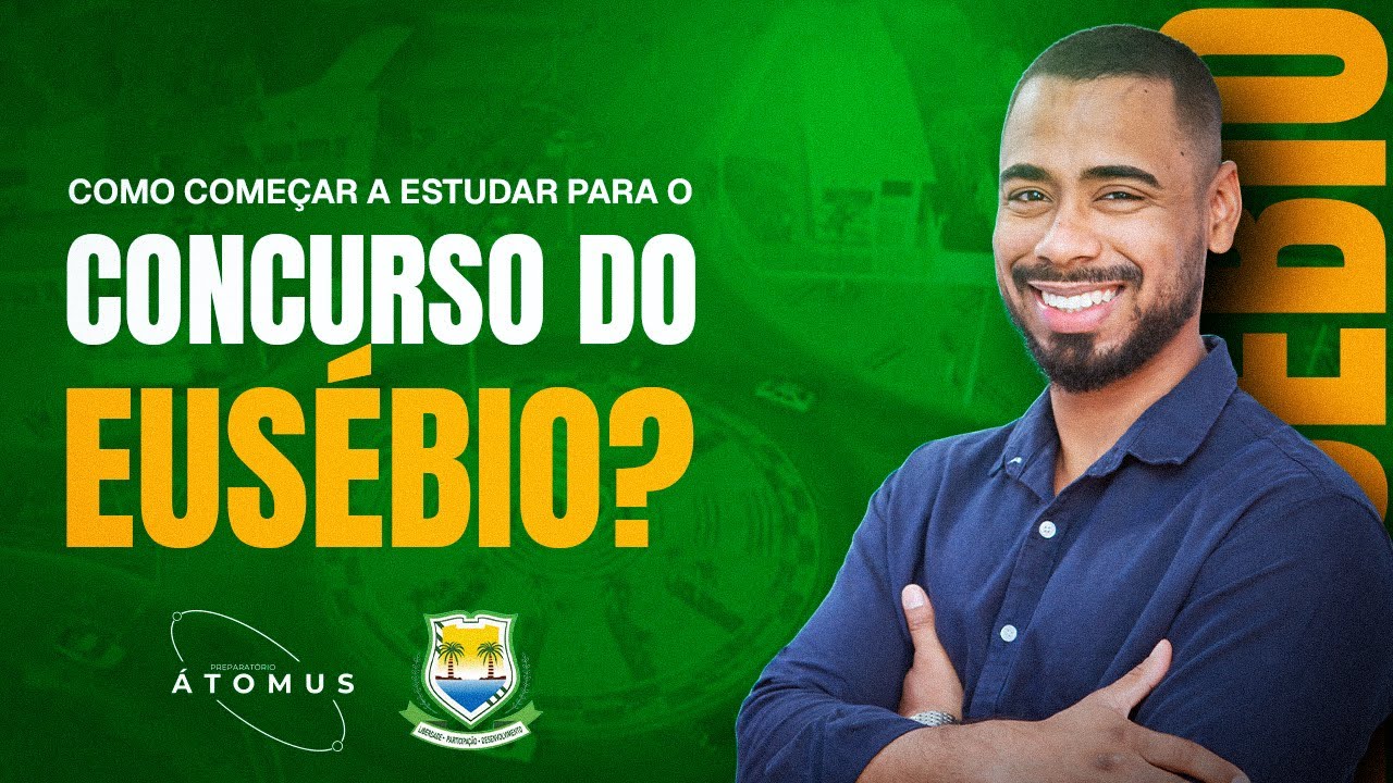 MELHOR FORMA DE ESTUDAR PARA O EUSÉBIO-CE - CONSULPAM