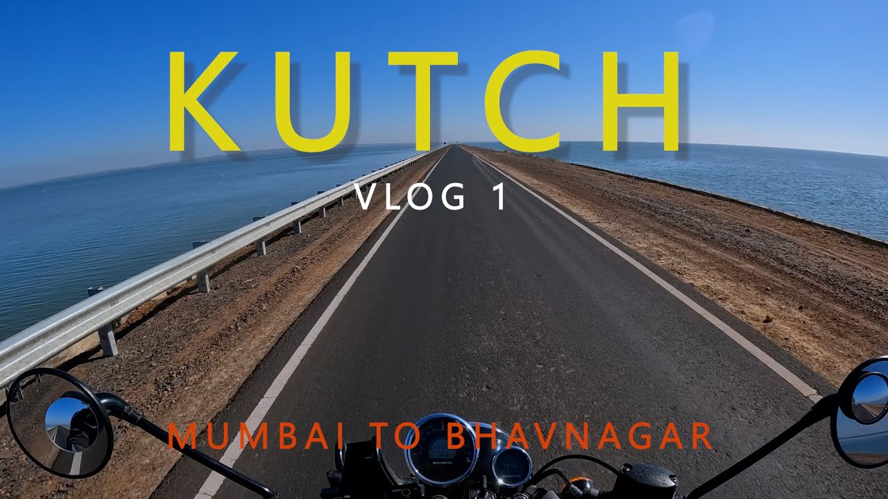 Kutch Series | Vlog 1 | Solo Bike Trip | Mumbai to Bhavnagar | RoRo