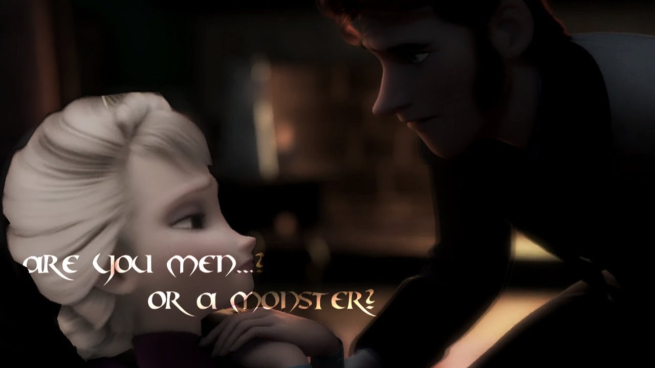 Man or Monster...? || Pitch & Elsa ft. Hans