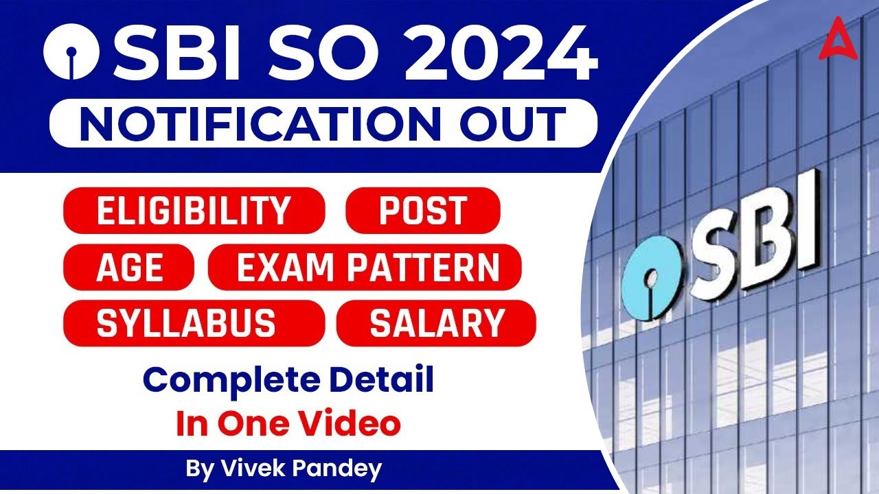 SBI SO Notification 2024 | SBI SO 2024 Notification OUT | SBI SO Recruitment 2024