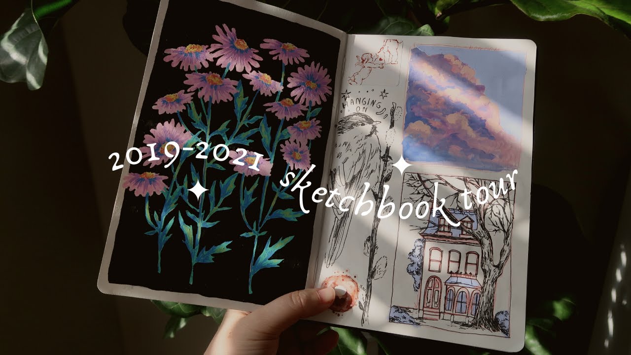 ✸ Sketchbook Tour ✸ 2019-2021