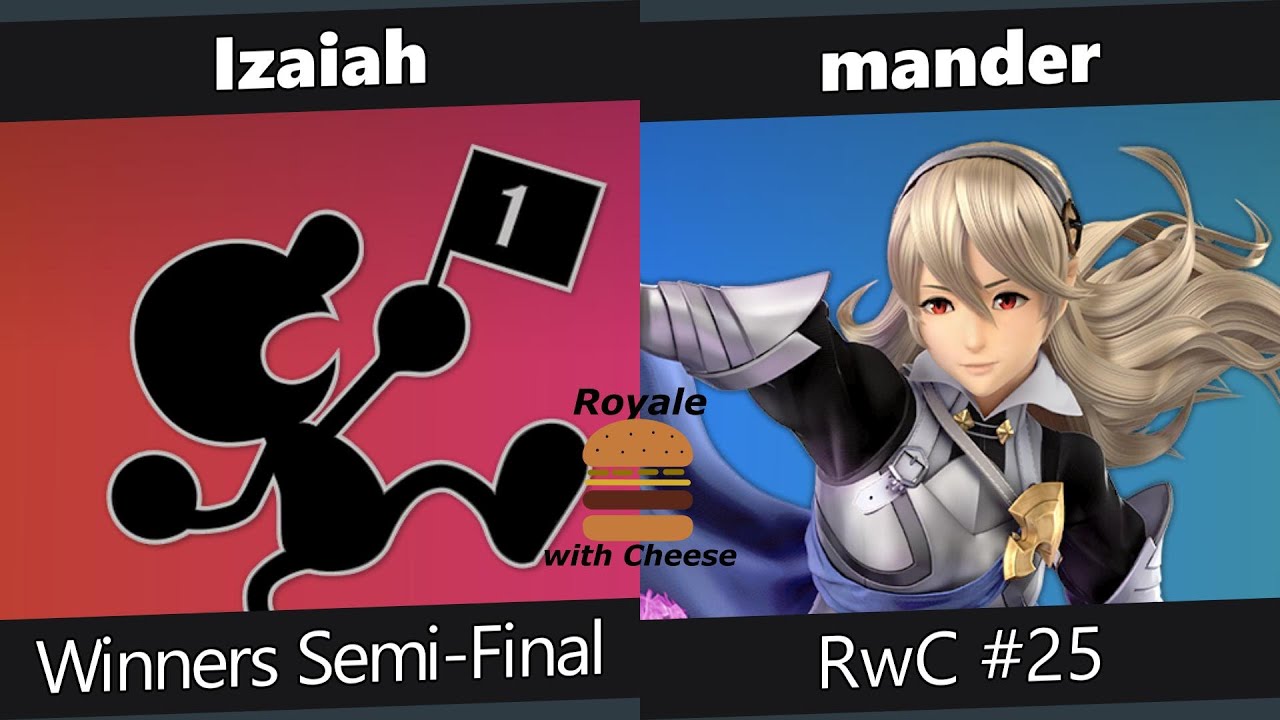 Royale w/ Cheese #25 Winners Semis - Izaiah vs mander