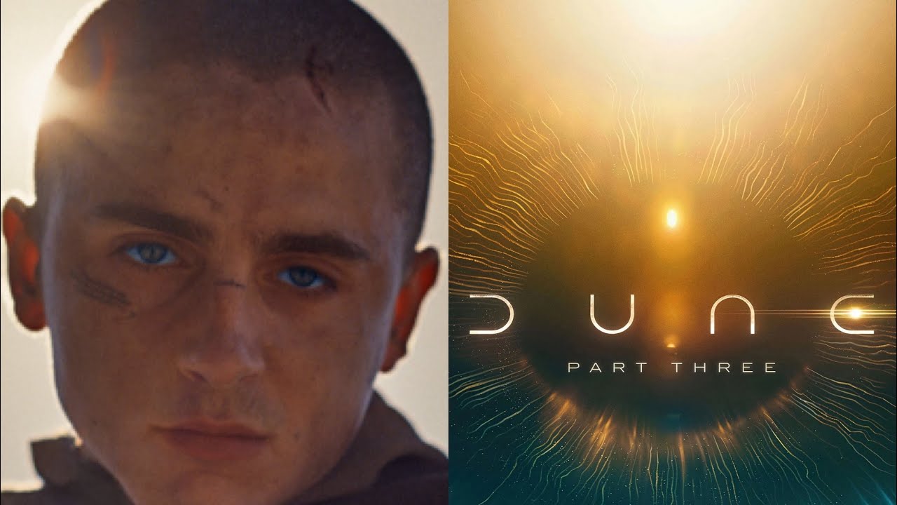 DUNE PT3 IS GOING TO BE LEGENDARY.. 