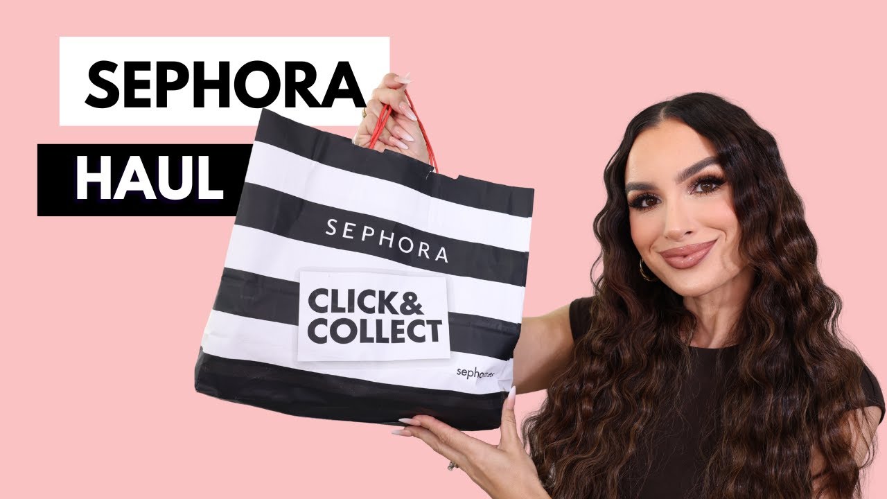SEPHORA HAULL | Marta Collell
