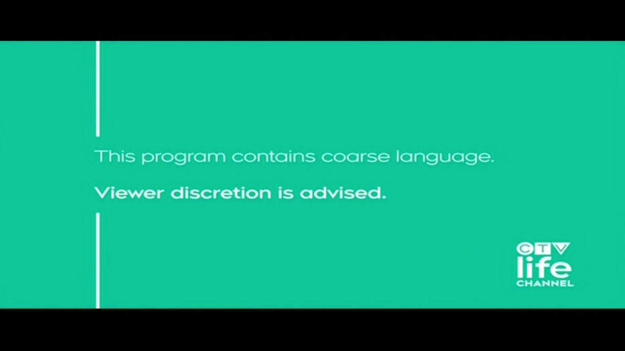 CTV Life Channel (2019) - Language Viewer Advisory