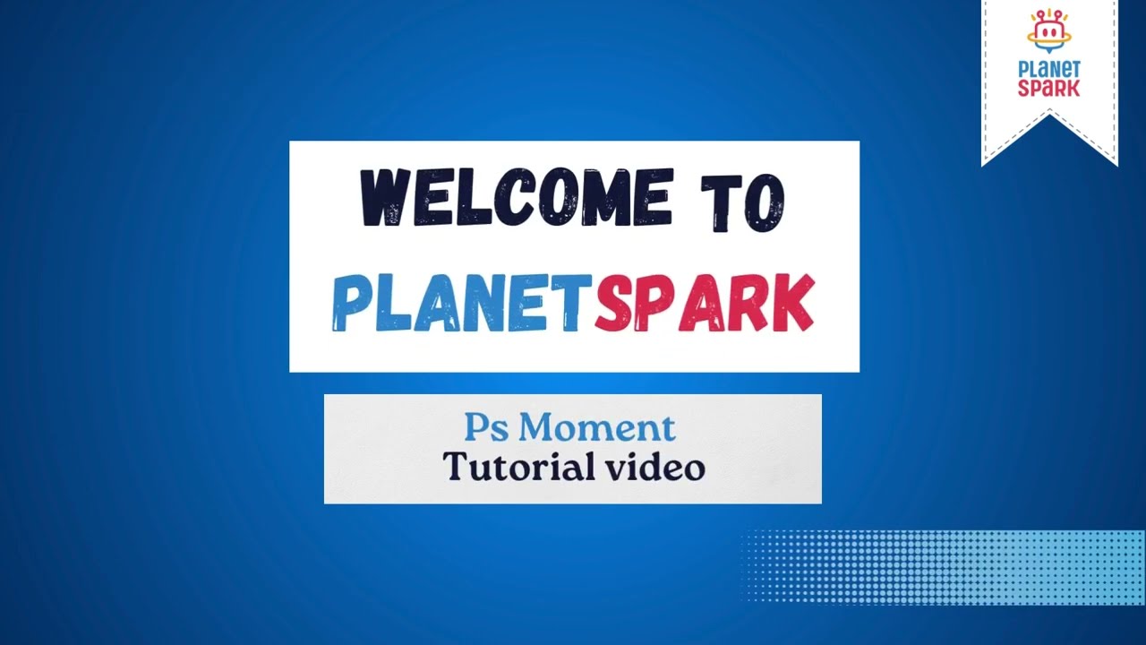 How to Capture PS Moment | Planetspark