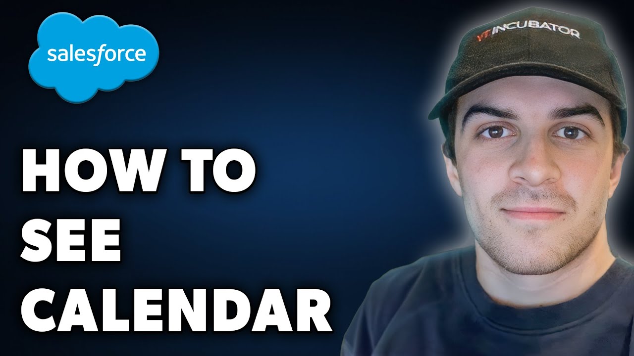 How to See Calendar on Salesforce (Full 2024 Guide)