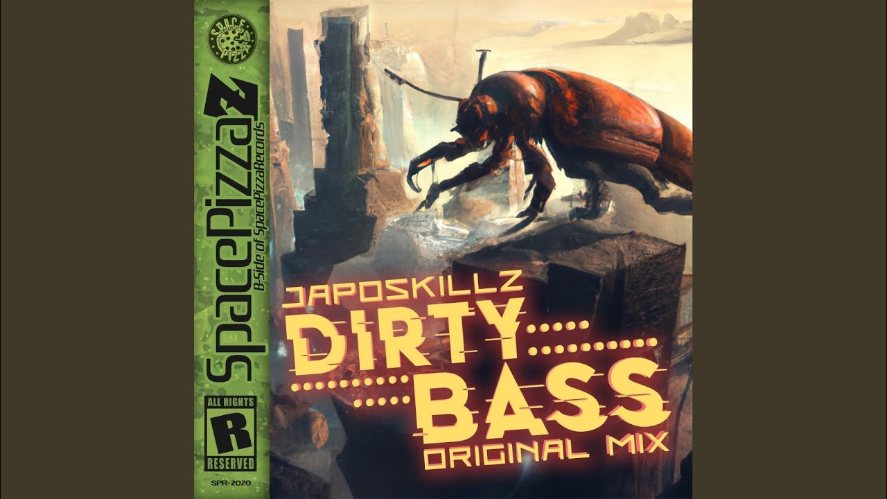 Dirty Bass