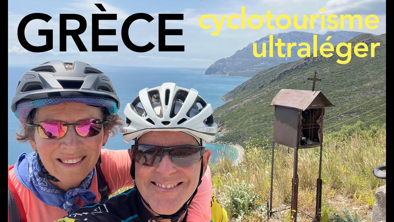 La GRÈCE en cyclotourisme ultraléger