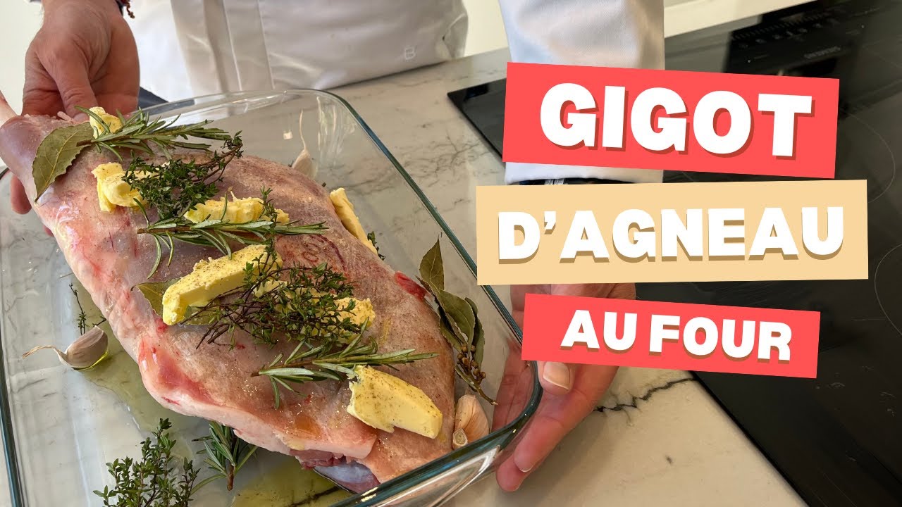 Gigot d'agneau au four, la recette pas à pas