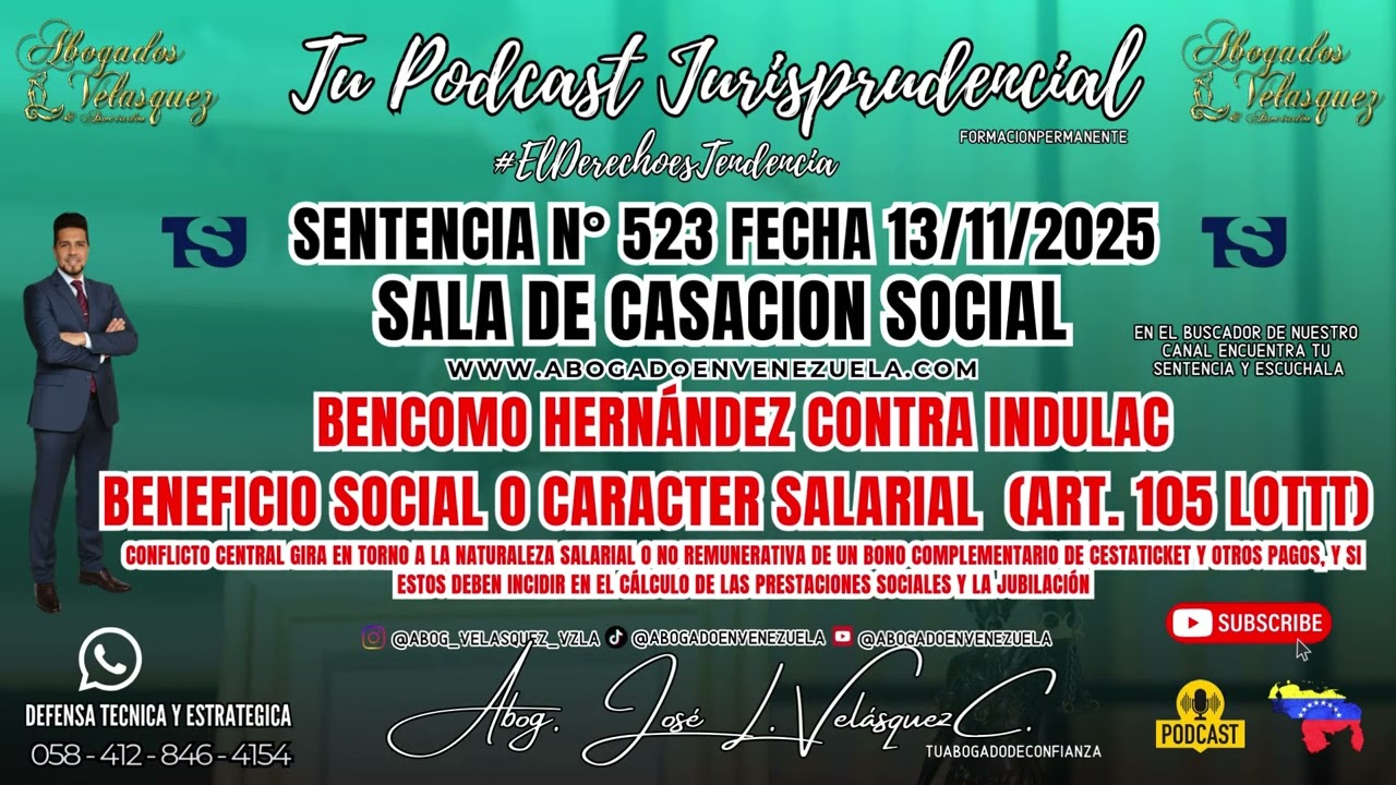 An&aacute;lisis Sentencia N 523 Sala de Casaci&oacute;n Social TSJ, 13/11/2025.