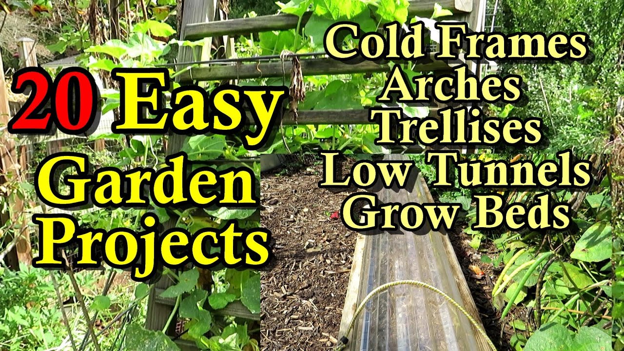 20 Easy Garden Projects to Build in the Spring and Fall (Trellises, Cold Frames, Low Tunnels & More)