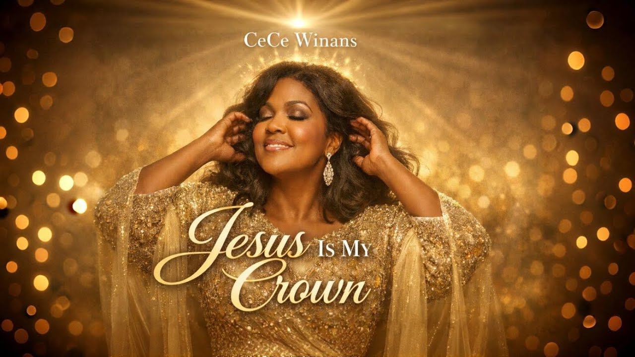 CeCe Winans✝️Jesus Is My Crown | Emotional Gospel Worship Song   Praise & Worship