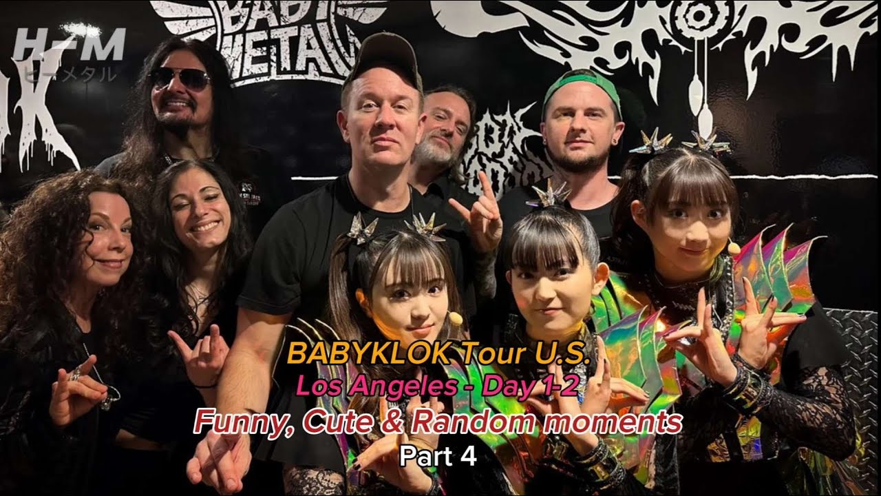 BABYMETAL - Los Angeles - Day 1-2 | Funny, Cute & Random moments | BABYKLOK U.S. Tour moments
