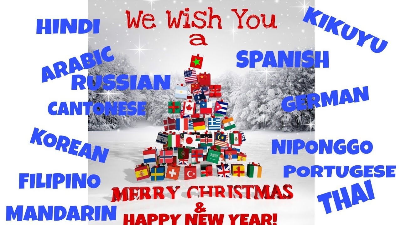We Wish You A Merry Christmas (in Different Languages)Volume 01