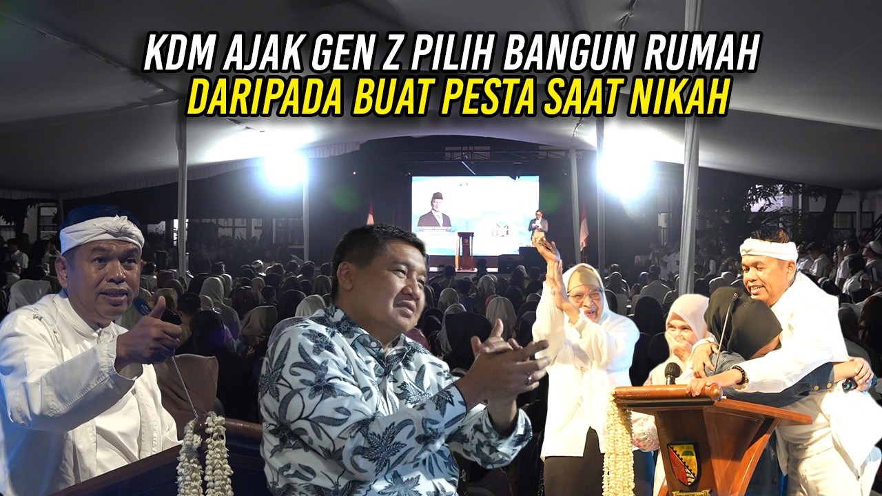 KDM AJAK GEN Z PILIH BANGUN RUMAH DARIPADA BUAT PESTA SAAT NIKAH