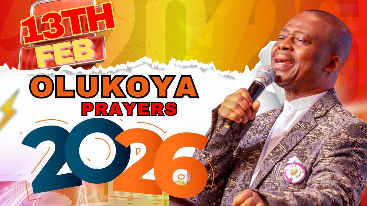 13TH FEBRUARY, 2026- ALL NIGHT BREAKTHROUGH MFM MIDNIGHT OLUKOYA PRAYERS FOR DELIVERANCE #MFM