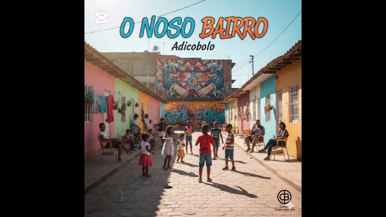 O nosso bairro top - ADICOBOLO  COORPORATION.LDA 