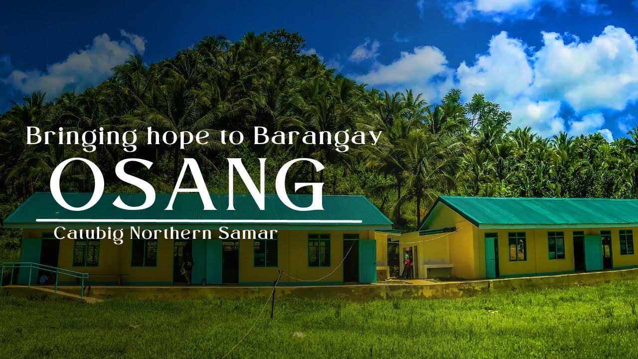 Bringing hope to Barangay Osang: the Government's Intervention in Education