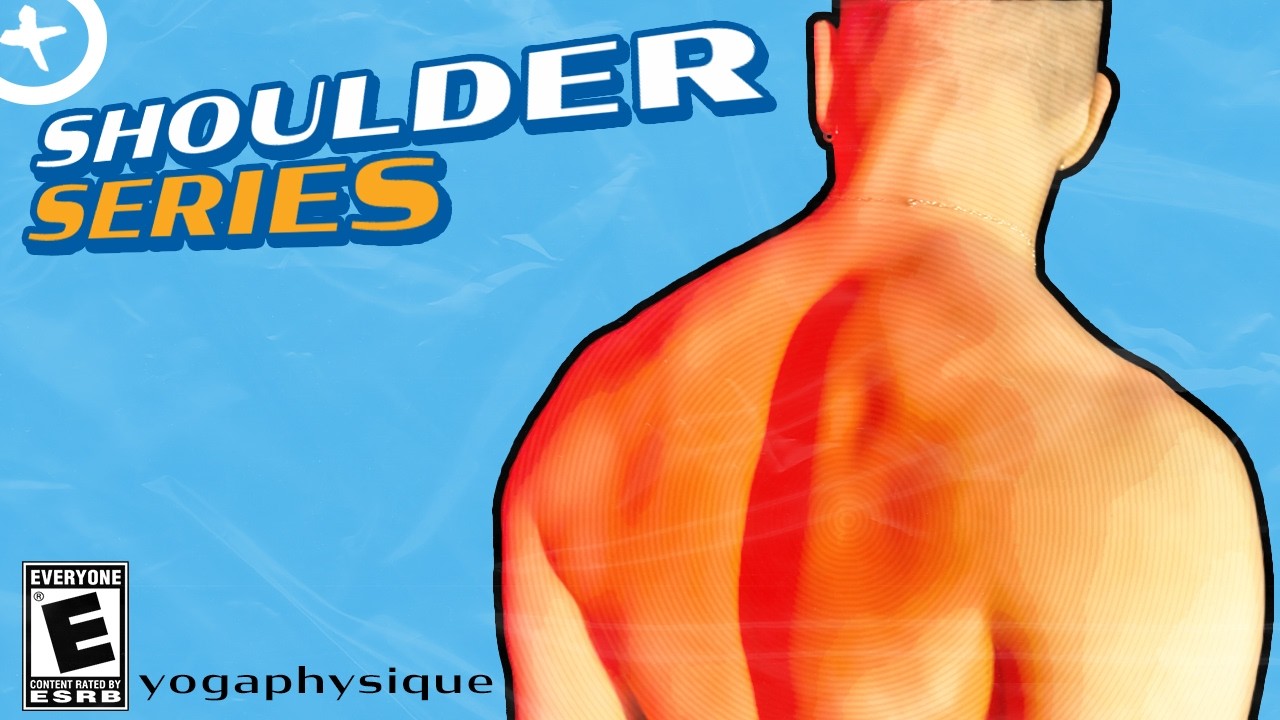 Shoulder Series: Mobility & Stability