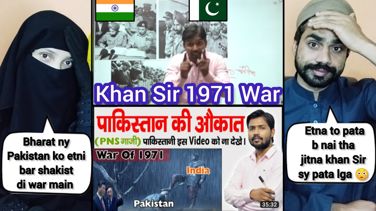Pakistani Couple Reacts to khan Sir 1971 India Pakistan War | How Bangladesh Become a Free Nation