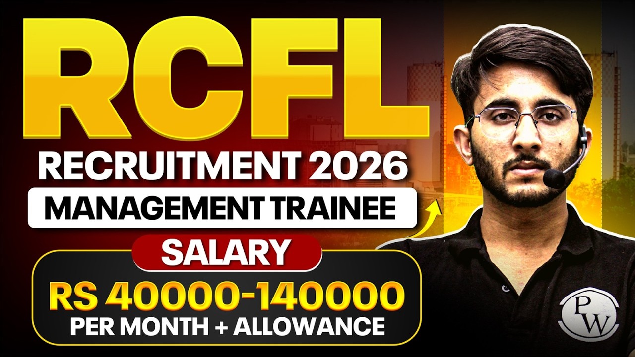 RCFL MT Recruitment 2026 | Eligibility, Salary, Selection Process & Apply Date | Complete Details