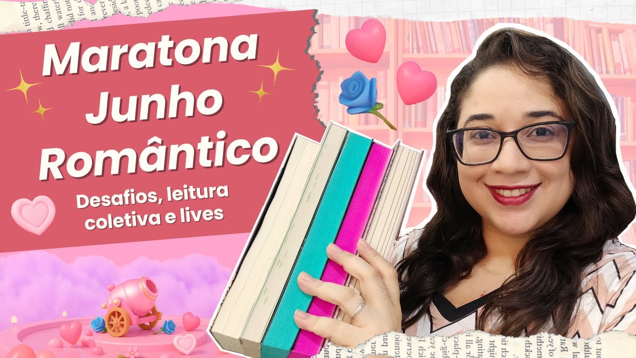 MARATONA JUNHO ROMÂNTICO 2025: Livros de romance que vou ler durante o mês 🥰 | Biblioteca da Rô