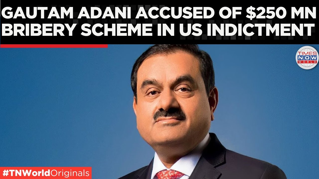 US Indicts Billionaire Gautam Adani for Investor Fraud | Times Now World