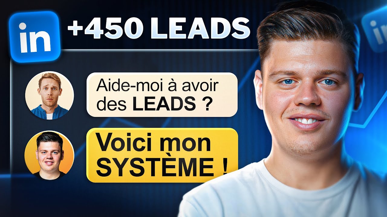 LinkedIn : le système qui me génère +450 leads/mois