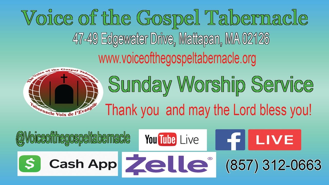 Voice of the Gospel Tabernacle | worship Service May 29,  2022