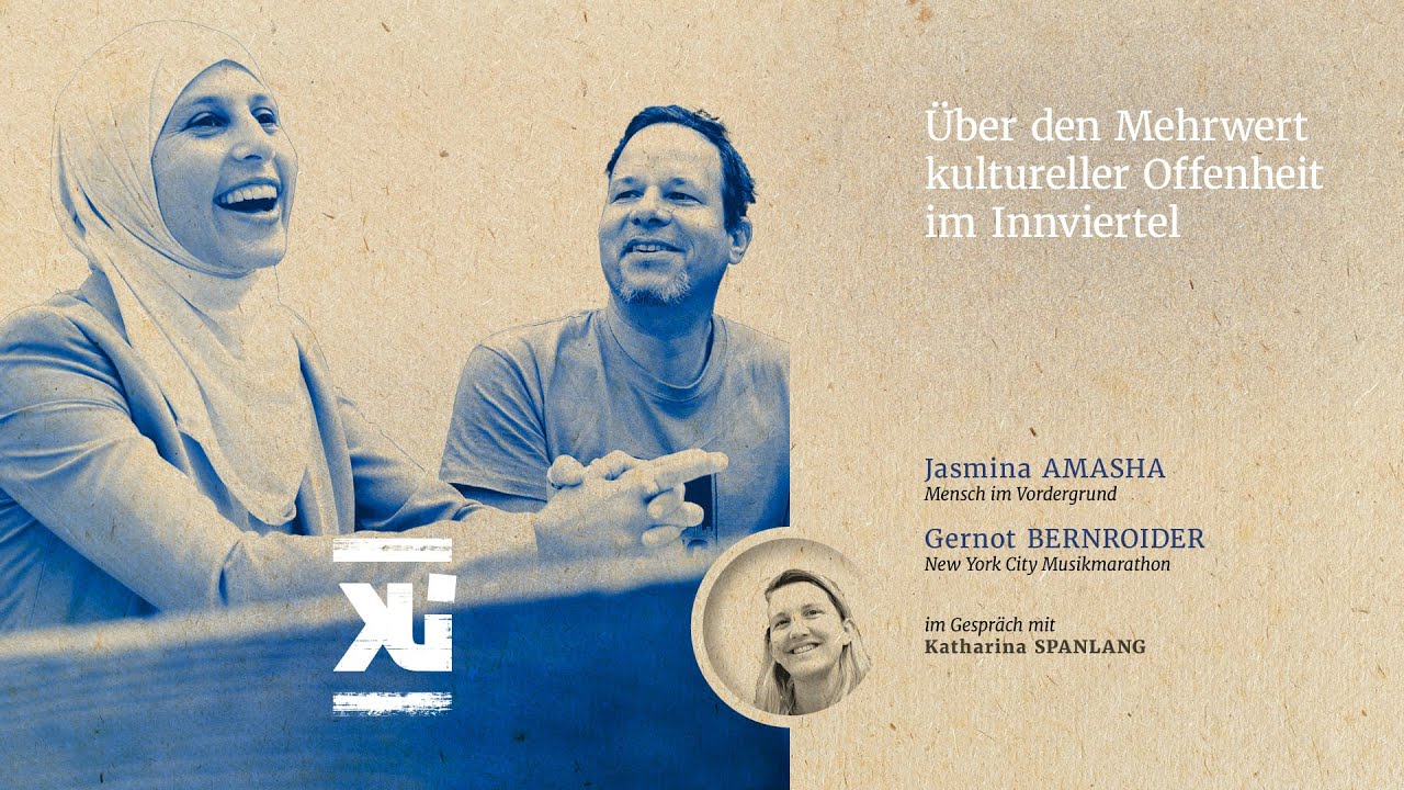 Über den Mehrwert kultureller Offenheit im Innviertel