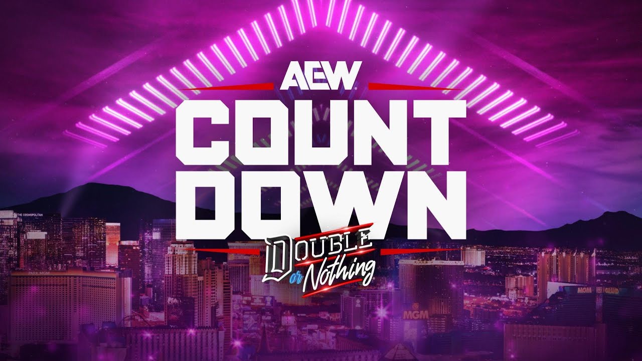 A Triple Main Event from Where it All Started | AEW Countdown to Double or Nothing, LIVE on PPV
