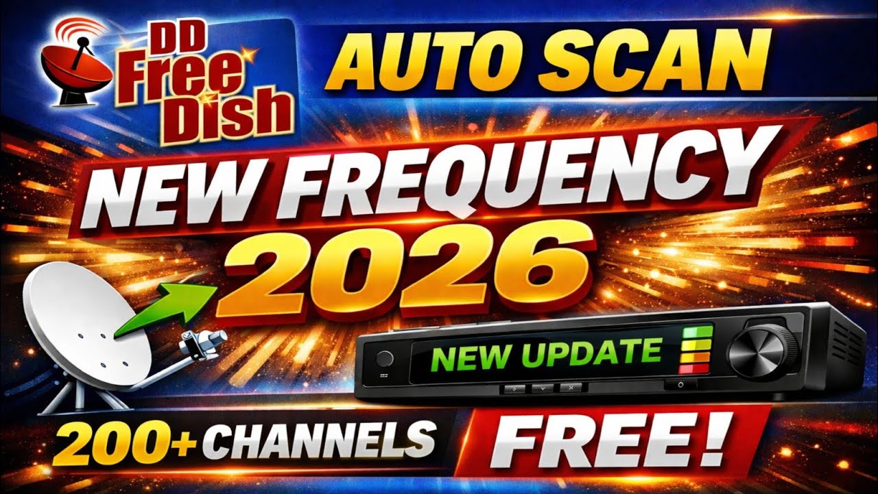 DD Free Dish Auto Scan New Frequency 2026
